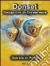 Donset: dialogo con un extraterrestre. E-book. Formato PDF ebook