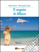 Il segreto di Allone. E-book. Formato Mobipocket ebook