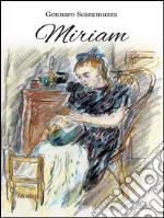 Miriam. E-book. Formato PDF ebook