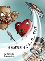 Stories 1 2 3… 5… TEST!. E-book. Formato Mobipocket