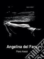 Angelina del faro. E-book. Formato EPUB ebook