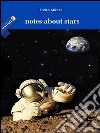 Notes about stars - United 3. E-book. Formato EPUB ebook di Enrico Micheli