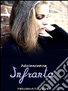 Adolescenza Infranta. E-book. Formato EPUB ebook di Giovanna Capizzuto
