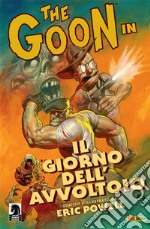 The Goon volume 1Il giorno dell'avvoltoio. E-book. Formato EPUB