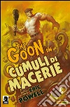The Goon volume 4: Le spiacevoli conseguenze della virtù (Collection). E-book. Formato EPUB ebook di Eric Powell