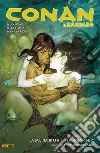 La regina della Costa Nera & Il sotterfugio di Argos. Conan il Barbaro. E-book. Formato EPUB ebook di Brian Wood