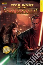 Star Wars Legends - The Old Republic volume 1: Minaccia di pace. E-book. Formato PDF ebook