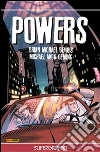 Powers volume 4: Supergruppo (Collection). E-book. Formato PDF ebook di Brian Michael Bendis