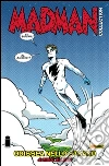Madman volume 1: Odissea nello strano (Collection). E-book. Formato EPUB ebook di Mike Allred