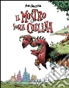 Il mostro sulla collina (Novellini). E-book. Formato EPUB ebook di Rob Harrell