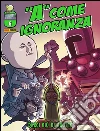 A come ignoranza 6. Darci giù di brutto. E-book. Formato PDF ebook di Davide Daw Berardi