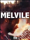 Melvile (9L). E-book. Formato Mobipocket ebook di Romain Renard