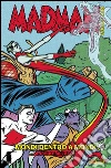 Madman volume 3: Mondi dentro a mondi (Collection). E-book. Formato Mobipocket ebook di Mike Allred