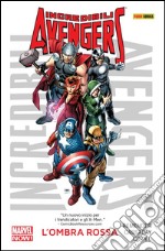 Incredibili Avengers (2012) 1Ombra rossa. E-book. Formato EPUB ebook