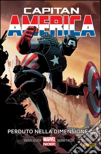 Capitan America (2013) 1Perduto Nella Dimensione Z. E-book. Formato EPUB ebook