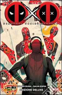 Deadpool uccide Deadpool. Ediz. speciale. E-book. Formato EPUB ebook