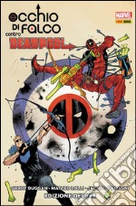 Occhio di Falco contro Deadpool. Ediz. speciale. E-book. Formato EPUB ebook