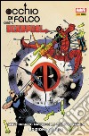 Occhio di Falco contro Deadpool. Ediz. speciale. E-book. Formato EPUB ebook di Gerry Duggan