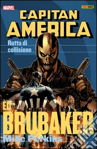 Capitan America Brubaker Collection 3Rotta Di Collisione. E-book. Formato EPUB ebook