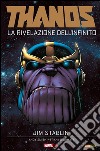 Thanos. La Rivelazione Dell’infinitoLa Rivelazione Dell’infinito. E-book. Formato EPUB ebook