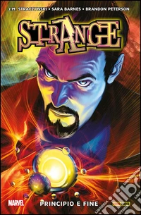 Doctor Strange. Principio E FinePrincipio E Fine. E-book. Formato EPUB ebook