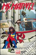 Ms. Marvel (2014) 2Generazione Xché. E-book. Formato EPUB