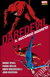 Daredevil Collection - Il secondo segreto. E-book. Formato EPUB ebook
