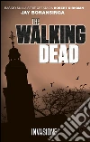 The Walking Dead - Invasione. E-book. Formato EPUB ebook