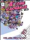 A come ignoranza 14. Cuore, amore, giudizio universale. E-book. Formato EPUB ebook