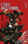 X-Force (2008) 1Angeli e Demoni. E-book. Formato EPUB ebook