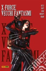 X-Force (2008) 2Vecchi Fantasmi. E-book. Formato EPUB ebook