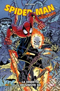 Spider-Man. La vendetta dei Sinistri Sei. E-book. Formato EPUB ebook