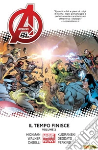 Avengers. Il tempo finisce 2. E-book. Formato EPUB ebook