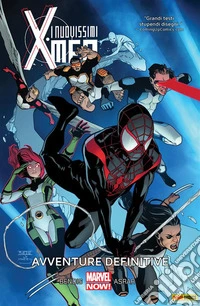 I Nuovissimi X-Men (2013) 6Avventure definitive. E-book. Formato EPUB ebook