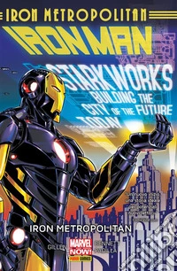 Iron Man (2013) 4Iron Metropolitan. E-book. Formato EPUB ebook