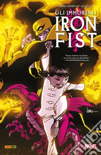 Gli Immortali Iron Fist. E-book. Formato EPUB ebook