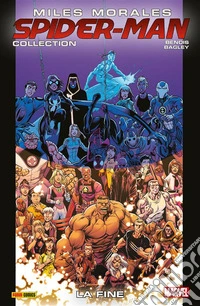 Miles Morales: Spider-Man Collection 9La Fine. E-book. Formato EPUB ebook