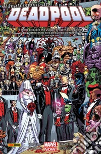 Deadpool (2013) 5Il matrimonio di Deadpool. E-book. Formato EPUB ebook