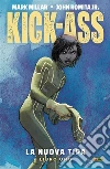 Kick-Ass: la nuova tipa 1. E-book. Formato Mobipocket ebook di Mark Millar