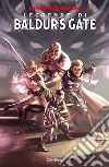 Dungeons & Dragons 1Leggende di Baldur's Gate. E-book. Formato Mobipocket ebook di Jim Zub