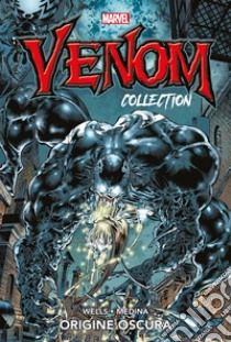 Venom Collection 1Origine oscura. E-book. Formato Mobipocket ebook di Zeb Wells