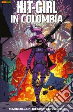 Hit-Girl: in ColombiaIn Colombia. E-book. Formato EPUB ebook