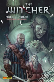 The Witcher: I figli della volpe. E-book. Formato Mobipocket ebook di Paul Tobin