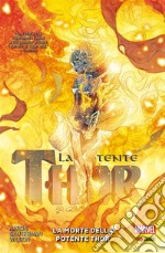 La Potente Thor (2015) 5La morte della Potente Thor. E-book. Formato EPUB ebook