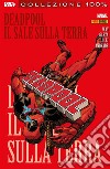 Deadpool (2008) 11Il sale sulla terra. E-book. Formato EPUB ebook di Matteo Lolli