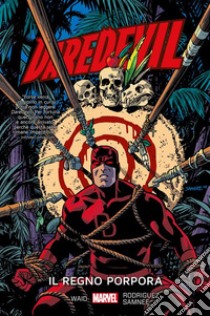 Daredevil (2014) 2Il regno porpora. E-book. Formato EPUB ebook di Mark Waid