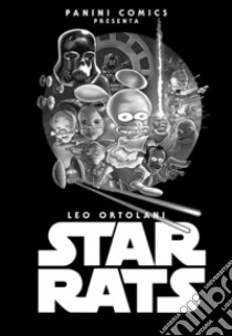 Star Rats. E-book. Formato EPUB ebook di Leo Ortolani