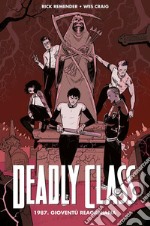 Deadly Class 11987. Gioventù reaganiana. E-book. Formato Mobipocket