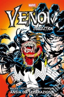 Venom Collection 7Ansia da separazione. E-book. Formato Mobipocket ebook di Howard Mackie