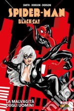 Spider-Man/Black Cat: La malvagità degli uomini. E-book. Formato EPUB